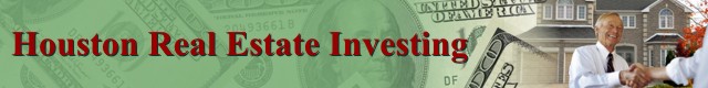 Houston Real Estate Investing